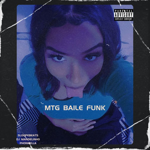Mtg Baile Funk (Explicit)
