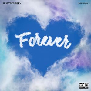 Forever (Explicit)