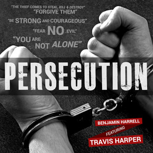 Persecution(feat. Travis Harper)