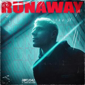 RUNAWAY (feat. Jamie Wiltshire)