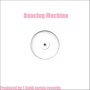 Dancing Machine