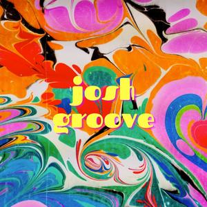 Josh Groove (feat. Bella World)