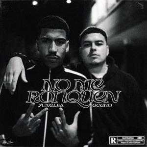 No Me Ronquen (Explicit)