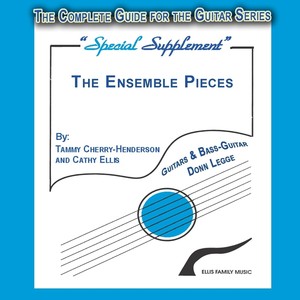 The Complete Guide for the Guitar Series: Special Supplement (The Ensemble Pieces)