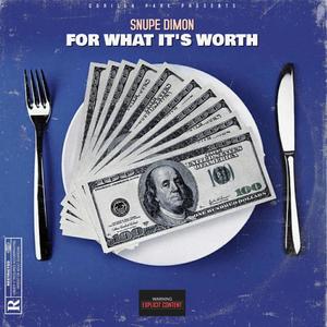 For What It's Worth (Explicit)