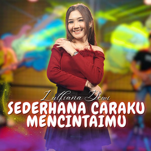 Sederhana Caraku Mencintaimu