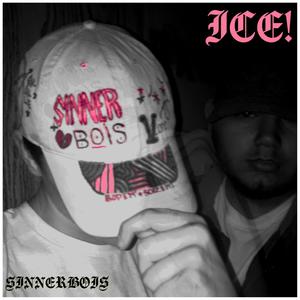 ICE!(feat. GVRXT & GHOULIE!) (Explicit)