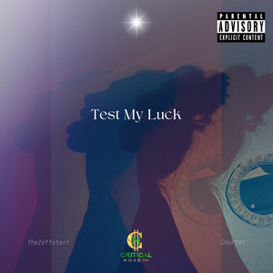 Test My Luck (Explicit)