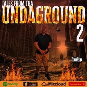 Tales from Tha Undaground 2 (Explicit)