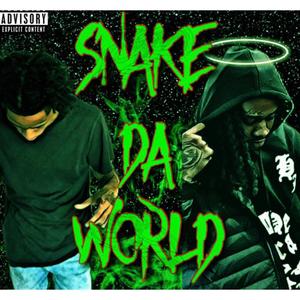 Snake Da World (Explicit)