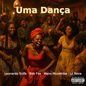 Uma Dança (Explicit)