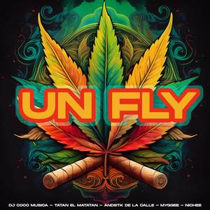 Un Fly (Explicit)