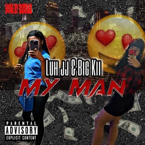 My Man (Remix|Explicit)