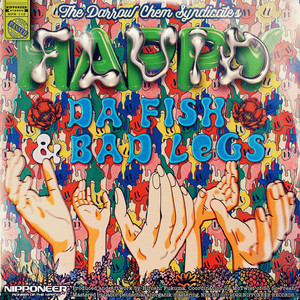 The Darrow Chem Syndicate - Happy Fluid (DA FISH & Bad Legs Remix)