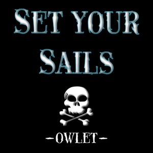 Set Your Sails