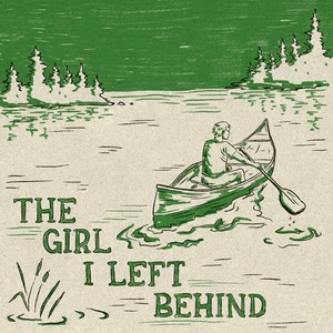 The Girl I Left Behind