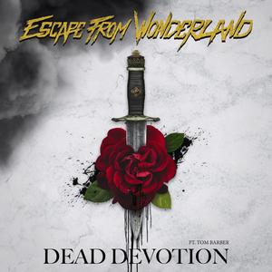Dead Devotion (feat. Tom Barber)