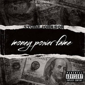 Money Power Fame (Explicit)