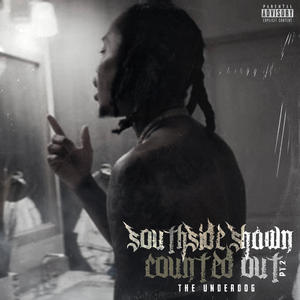 Counted Out Pt. 2 (The UnderDog) EP [Explicit]