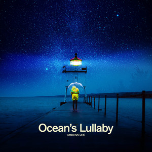 Ocean’s Lullaby