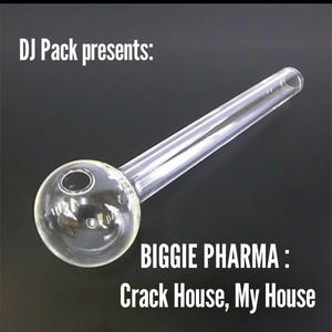 Crack House, My House (Explicit)