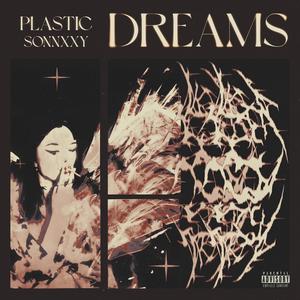 Dreams (Explicit)