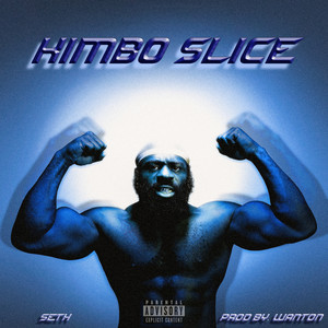 Kimbo Slice (Explicit)