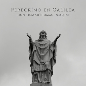 Peregrino en Galilea (Explicit)