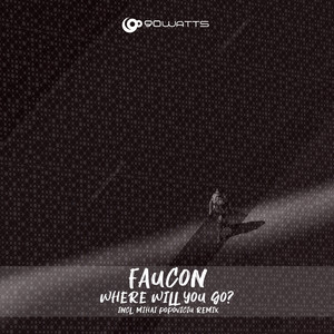 Where Will You Go? (Mihai Popoviciu Remix)
