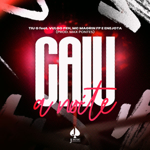 Caiu a Noite (Explicit)