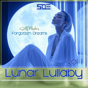 Forgotten Dreams (Lunar Lullaby)