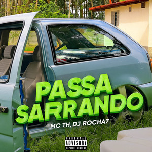 Passa Sarrando Eletrofunk (Explicit)