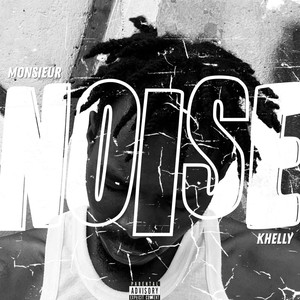 NOISE (Explicit)