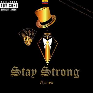 Stay Strong.