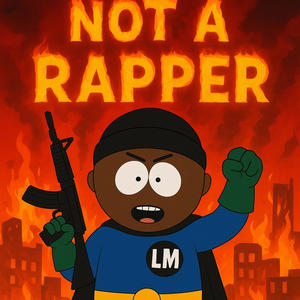 Not A Rapper (Explicit)