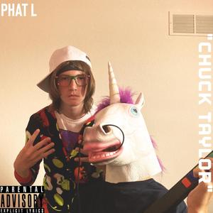 CHUCK TAYLOR (Explicit)