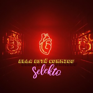 Ella Está Conmigo (Explicit)