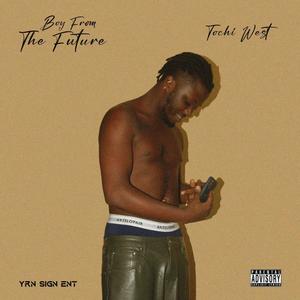 Boy From The Future (Explicit)