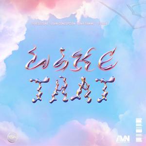 Like That (feat. John Concepcion)