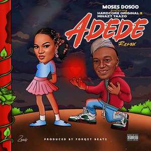 Adede remix (Explicit)