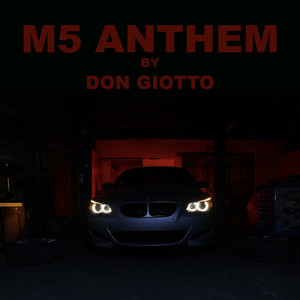 M5 Anthem (Explicit)