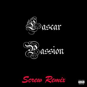 Lascar Passion remix (Explicit)