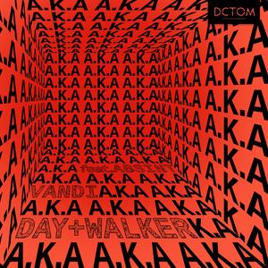 A.K.A (Feat. Absint)