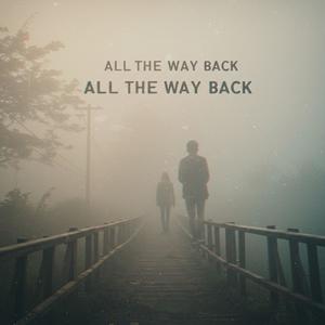 All The Way Back (feat. Nick Voris, prodyoshi01 & Heatmaky)