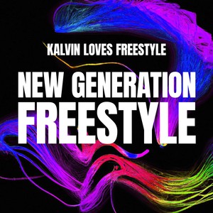 New Generation Freestyle