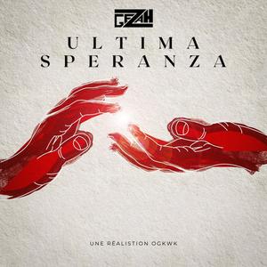 Ultima Speranza (Explicit)