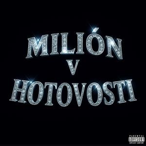 Milión v hotovosti (Explicit)