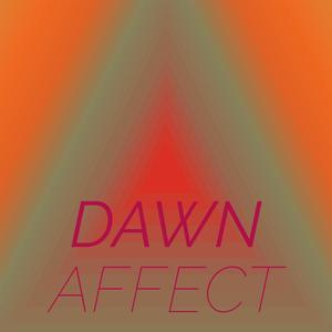 Dawn Affect