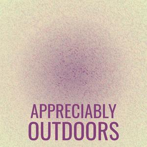 Appreciably Outdoors