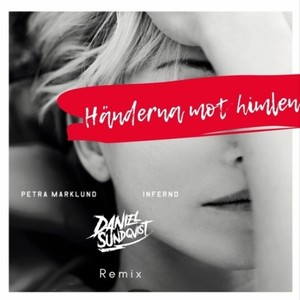 Händerna Mot Himlen (Daniel Sundqvist Remix)